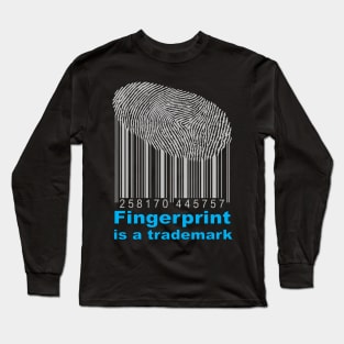 fingerprint is a trademark t-shirt 2020 Long Sleeve T-Shirt